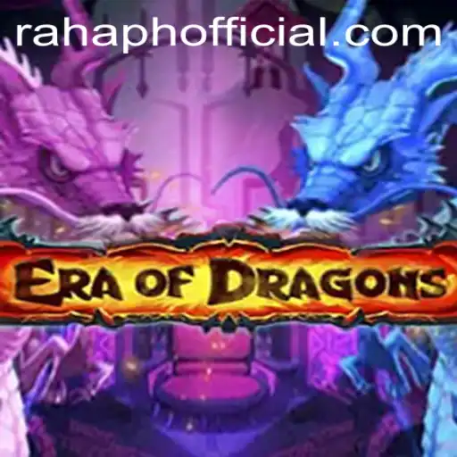 Explore the Mystical Realm of EraOfDragons with RahaPH